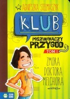 Zmora doktora Melchiora (Klub Poszukiwaczy Przygód, #1)