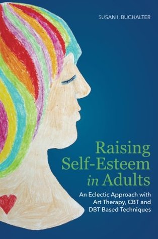 Raising Self-Esteem in Adults (Paperback)