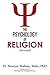 The Psychology of Religion: Revisited