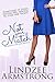 Not Your Match (No Match for Love, #2)