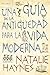 Una guía de la antigüedad para la vida moderna