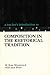 A Teacher's Introduction to Composition in the Rhetorical Tradition (Ncte Teacher's Introduction)