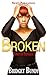 Broken: Women of Privilege 3