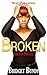 Broken: Women of Privilege 3