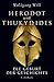 Herodot und Thukydides: Die Geburt der Geschichte
