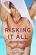 Risking It All