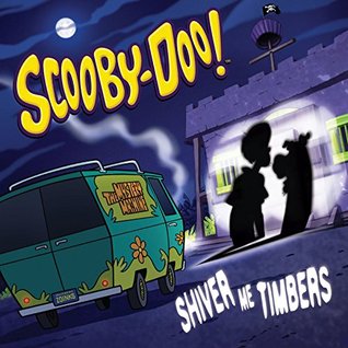 Scooby-Doo: Shiver Me Timbers (Kindle Edition)