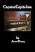 Captain Capitalism - Reserved