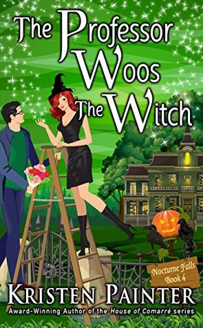 The Professor Woos the Witch (Nocturne Falls, #4)