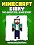 MINECRAFT: The Ghost Tells his Story (Unofficial Minecraft Book, Minecraft Diary 4)