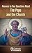 Answers to Your Questions About the Pope and the Church by Catholic Answers