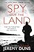 Spy Out the Land