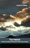 The Patriot: A Gu...