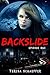 Backslide: Episode One