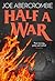 Half a War by Joe Abercrombie