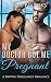 My Doctor Got Me Pregnant