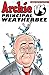 Archie VS. Principal Weatherbee