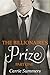 The Billionaire's Prize - Book One by Carrie Summers