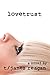 lovetrust (Ballad Of A Thin Man #1)