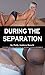 During The Separation: Cheating Wife Black Interracial Hotwife Cuckold Pregnancy