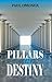 PILLARS OF DESTINY