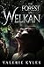 The Forest of Welkan
