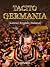 Germania. In latino, english, italiano (Italian Edition)