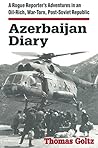 Azerbaijan Diary:...