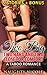 Two Big Two Hard and Too Close for Comfort, A Romance Boxed Set