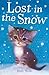 Lost in the Snow (Holly Webb Animal Stories)