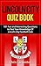 Lincoln City Quiz Book: 202...