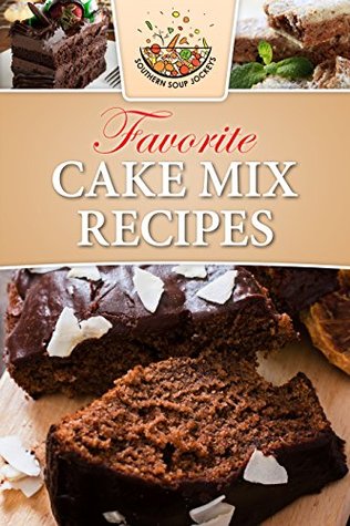 Favorite Cake Mix Recipes: Cake Cookbook (Kindle Edition)