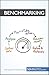 Benchmarking for Businesses: Measure and improve your company's performance (Management & Marketing Book 4)