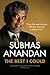 The Best I Could by Subhas Anandan