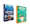 Emotional Intelligence Box Set: 33 Amazing Tips to Control Your Emotions and Develop Social Skills to Master Your Actions. 10 Self-Control Secrets You ... intelligence, eq, social intelligence)