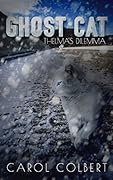 Ghost Cat: Thelma's Dilemma