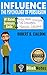 Influence: The Psychology o...