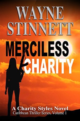 Merciless Charity (Charity Styles Caribbean Thriller, #1)