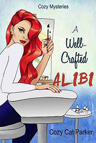 A Well-Crafted Alibi (Whistler's Cove #2)