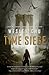 Time Siege (Time Salvager, 2)