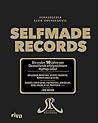 Selfmade Records:...