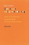 Doe nooit wat je moeder zegt: Annie M.G. Schmidt, de geschiedenis van haar schrijverschap