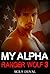 My Alpha Ranger Wolf 3 (Werewolf Military Stories, #3)