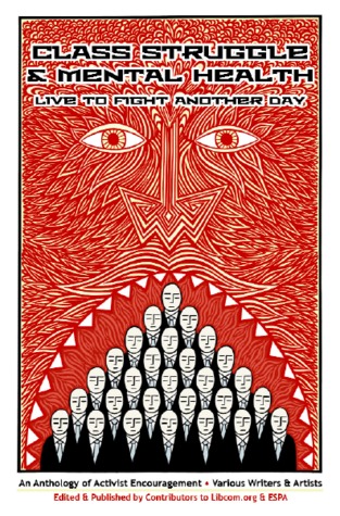 Class Struggle and Mental Health: Live to Fight Another Day