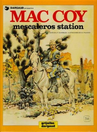 Mescaleros station (Mac Coy, #15)