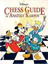 Disney's Chess Guide: Learn Chess the Fun Way (Mickey for Kids) by Anatoly Karpov (1997-05-03) Disney's Chess Guide: Learn Chess the Fun Way (Mickey for Kids) by Anatoly Karpov (1997-05-03)