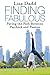 Finding Fabulous: Paving the Path Between Paycheck and Passion