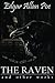 The Raven by Edgar Allan Poe The Raven by Edgar Allan Poe