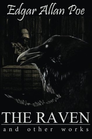 The Raven: And Other Works