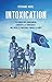 Intoxication: Perturbateurs endocriniens, lobbyistes et eurocrates : une bataille d'influence contre la santé (Cahiers libres) (French Edition)